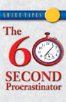 The 60 Second Procrastinator