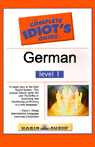 The Complete Idiot's Guide to German, Level 1