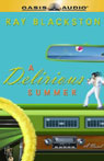 A Delirious Summer
