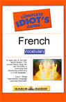 The Complete Idiot's Guide to French, Vocabulary