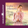 Sophie's Dilemma: Daughters of Blessing, Book 2