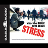 What the Bible Says About Stress