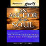 An Anchor for the Soul: Help for the Present, Hope for the Future