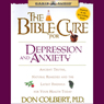 The Bible Cure for Depression and Anxiety: Ancient Truths, Natural Remedies and the Latest Findings for Your Health Today