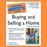 The Complete Idiot's Guide To Buying and Selling a Home: Complete Idiot's Guides