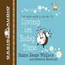 Living on Baby Time: New Moms' Guides