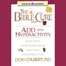 The Bible Cure for ADD and Hyperactivity: The Latest Findings for Your Health Today