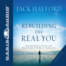 Rebuilding The Real You