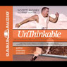 Unthinkable: The Scott Rigsby Story