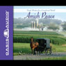 Amish Peace: Simple Wisdom for a Complicated World