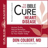 The New Bible Cure for Heart Disease