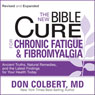 The New Bible Cure for Chronic Fatigue and Fibromyalgia