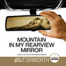 Mountain in my Rearview Mirror: A Guide to Overcoming Overwhelming Obstacles