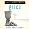 The Truth About Grace