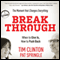 Break Through: When to Give In, How to Push Back