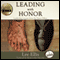 Leading with Honor: Leadership Lessons from the Hanoi Hilton