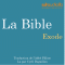 La Bible : Exode