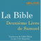 La Bible : Deuxime Livre de Samuel