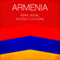 Armenia [Spanish Edition]: Perfil social, poltico y cultural [Armenia: Social, political and cultural profile]