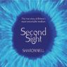 Second Sight: The Inspirational Autobiography of the UK's Only Blind Medium