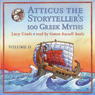 Atticus the Storyteller's 100 Greek Myths Volume 2