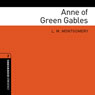 Anne of Green Gables (Adaptation): Oxford Bookworms Library, Stage 2