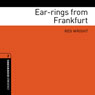 Ear-rings from Frankfurt: Oxford Bookworms Library, Stage 2
