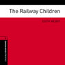 The Railway Children (Adaptation): Oxford Bookworms Library