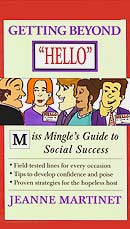 Getting Beyond Hello: Miss Mingle's Guide to Social Success
