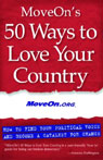 MoveOn's 50 Ways to Love Your Country: Find Your Political Voice and Be a Catalyst for Change
