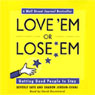 Love 'Em or Lose 'Em: Getting Good People to Stay