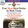 Four More Short Stories by Mark Twain