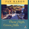 These High, Green Hills: The Mitford Years, Book 3