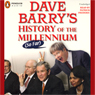 Dave Barry's History of the Millenium (So Far)