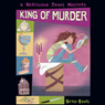 King of Murder: A Herculeah Jones Mystery