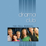 The Fall Musical, Drama Club #1