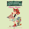 Flower Power: Katie Kazoo #27