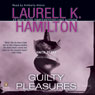 Guilty Pleasures: Anita Blake, Vampire Hunter, Book 1