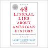 48 Liberal Lies About American History: That You Probably Learned in School