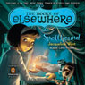 Spellbound: The Books of Elsewhere, Volume 2