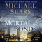 Mortal Bonds: Jason Stafford, Book 2