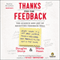 Thanks for the Feedback: The Science and Art of Receiving Feedback Well