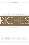 The Lazy Man's Way to Riches: Version 3.0