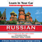 Learn in Your Car: Russian, the Complete Language Source