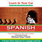Learn in Your Car: Spanish, the Complete Language Course