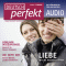 Deutsch perfekt Audio - Wie die Deutschen flirten. 2/2011