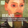 Die groe Rilke-Box
