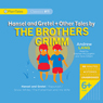 Hansel and Gretel and Other Tales by the Brothers Grimm