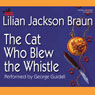 The Cat Who Blew the Whistle