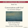 Conversations with God: An Uncommon Dialogue, Book 2